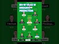 BH-W vs AS-W DREAM11 TEAM PREDICTION |  BHW vs ASW DREAM11 Team today match|#bblt20