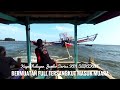 Viral‼️Nelayan Bagan Series KM SEPAKAT Tersangkut Di Pintu Muara Karena Kelebihan Muatan Full ikan