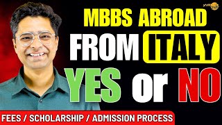 MBBS From ITALY For INDIAN Students || Budget , Scholarships , Complete Admission Process✅#neet