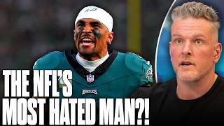 Why Is Jalen Hurts So Hated By NFL Fans & Analysts? | Pat McAfee Show