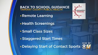 Tarrant County Releases New Guidance For Schools Reopening Saying 'Virtual Learning' Is Safest