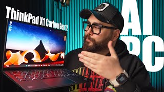 Neden Efsane Olduğu Belli: ThinkPad X1 Carbon gen 12 incelemesi