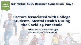 Factors Associated with College Students' Mental Health During the Covid-19 Pandemic