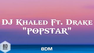 DJ Khaled - Popstar (Lyrics) ft.Drake Starring Justin Bieber