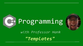 C++ Templates // How to write generic classes and functions