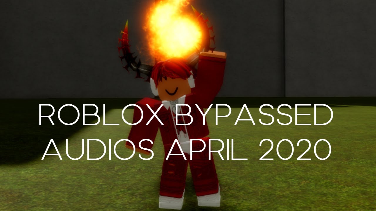 ROBLOX BYPASSED AUDIOS WORKING APRIL 2020!!!! - YouTube