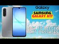 How to Delete Text Messages on Samsung Galaxy A17