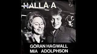 Göran Hagwall \u0026 Mia Adolphson - Hallå-A (Hello-A) - 1972