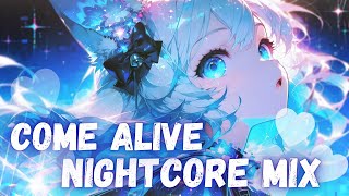 🎧🎼Come Alive Nightcore Mix 2025🎼🎧| Gaming Music💓| Come Alive Nightcore Music |