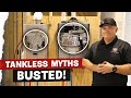 Myth Busting! Tank -vs- Tankless Water Heaters
