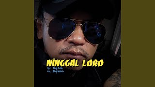 Ninggal Loro