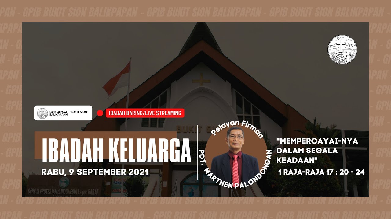 [LIVE] IBADAH KELUARGA, RABU 8 SEPTEMBER 2021 - YouTube