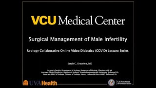 4.16.2020 Urology COViD Didactics - Surgical Treatment of Male Infertility