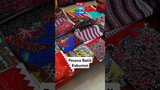 Pesona Batik Kebumen,Warisan Budaya Yang Memikat Hati#Shortsviral#Shorts