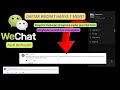 WORK!! CARA BERHASIL DAFTAR WECHAT TANPA BARCODE DAN MENGATASI LINGKUNGAN PERANGKAT YANG TIDAK BIASA