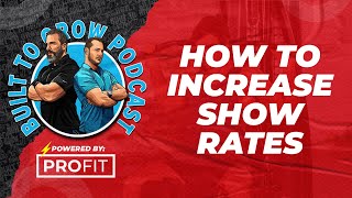 How to Increase Appointment Show Rates in Your Gym Business