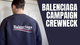 Balenciaga Campaign Crewneck Review \u0026 Try On (Logo Printed Sweater / Sweat Shirt)