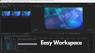 How to Customize Your Workspace in Premiere Pro To Improve Your Workflow