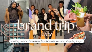 my first brand trip | meeting paula’s choice in nyc | meta + tik tok secrets | shopping in manhattan