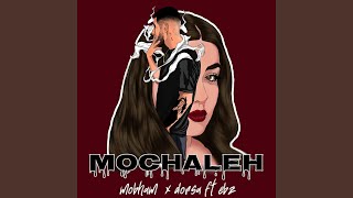 Mochale (feat. EBZ \u0026 Dorsa)