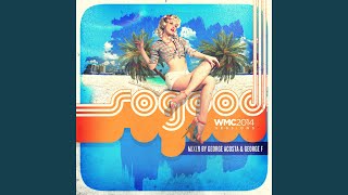 SOGOOD WMC 2014 Sessions Continuous Mix 1