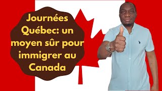 Journées Québec: un moyen sûr pour immigrer au Canada. De quoi s'agit-il exactement?