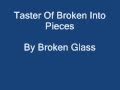 Broken Into Pieces