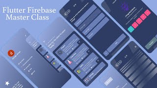 Flutter Firebase Master Class Tutorial Complete App | Backend Data Storage