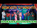 PAKA - PART 04 - MAKE EVERYBODY HAPPY & BE HAPPY - DEDICATED TO PARENTS BY HARSHABODHANAM - (REM 03)