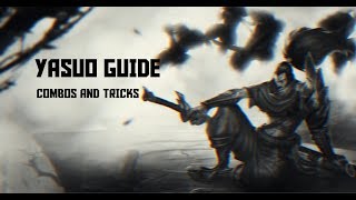 YASUO'S TRICKS - Fast guide for yasuo's tricks and combos [Beyblade, Airblade, Keyblade...]