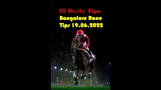 Bangalore Race Tips 19.06.2022