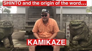 E11. SHINTO and the origin of KAMIKAZE