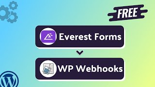 Integrating Everest Forms with WP Webhooks | Step-by-Step Tutorial | Bit Integrations