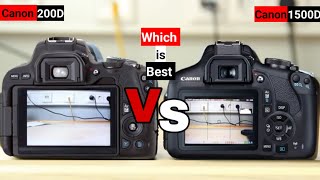 Canon 200D Vs Canon 1500D Comparison Which is Best Camera