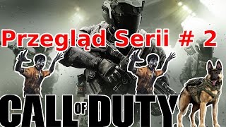 Jak Ewoluowała seria Call of Duty ?! Przegląd Serii  #2 - Call of Duty !