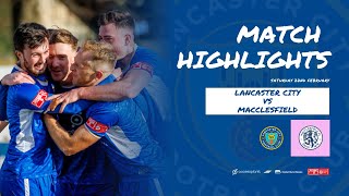 Match Highlights - Lancaster City vs. Macclesfield