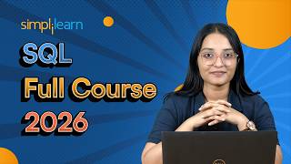 SQL Full Course 2026 | SQL Tutorial For Beginners | SQL Data Manipulation Tutorial | Simplilearn