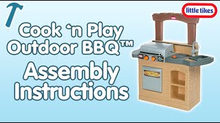 Cook ‘n Play Outdoor BBQ™ | Assembly Instructions | Little Tikes