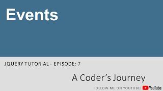 jQuery Tutorial #7 - Events