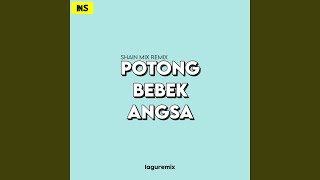 DJ Potong Bebek Angsa INS Thailand Style Remix