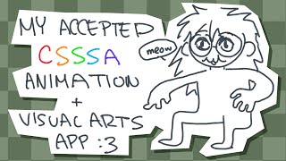ACCEPTED 2024 csssa animation + visual arts application