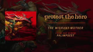 Protest The Hero | The Migrant Mother (Official Audio)