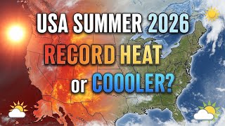 USA Summer 2026 Forecast: Will It Be Record Heat or Cooler Relief?