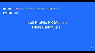 Early slip filing  from the ProFile FX  module