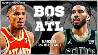 Boston Celtics vs Atlanta Hawks  Game Highlights | Mar 25 | 2024 NBA Season