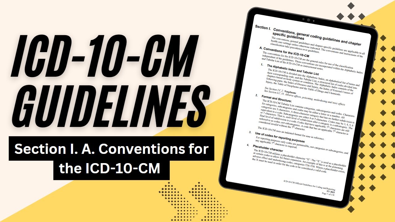 ICD-10-CM Guidelines: Section I. A. Conventions For The ICD-10-CM - YouTube