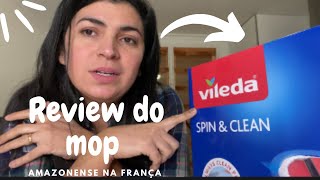 Review do Mop Spin & Clean Vileda