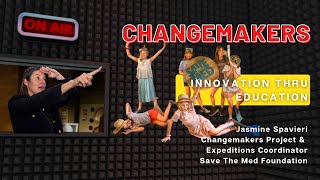 ChangeMakers - Innovation thru Education