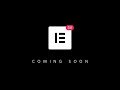 Elementor 2.0 - Get Ready