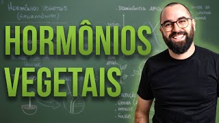 Hormônios vegetais - Módulo 5: Botânica